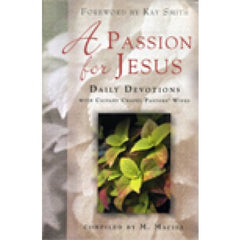 A Passion for Jesus